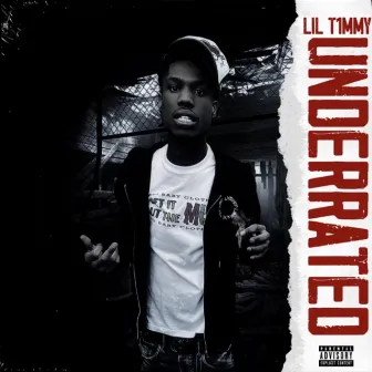 Underrated by Lil T1mmy