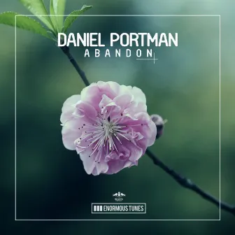 Abandon EP by Daniel Portman