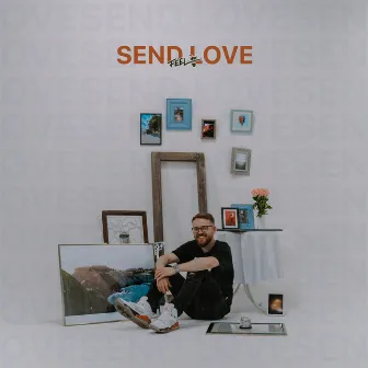 Send Love by FEEL.ikx