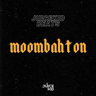 Moombahton by Juicekid Beats