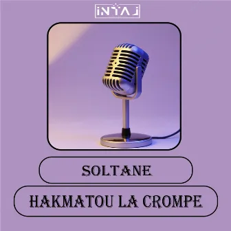 Hakmatou La Crompe by Soltane