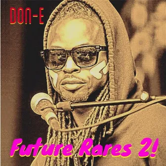 Future Rares 2! by Don-E