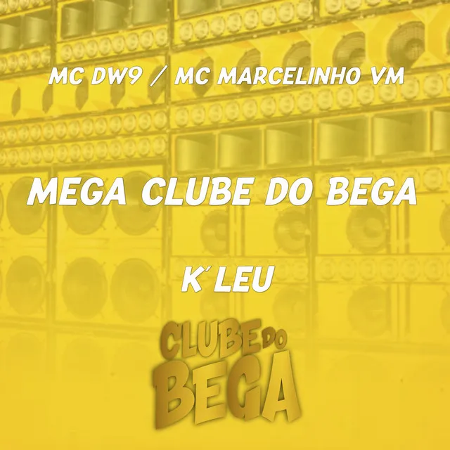 Mega Clube do Bega