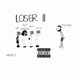 Loser ll by Key youngin