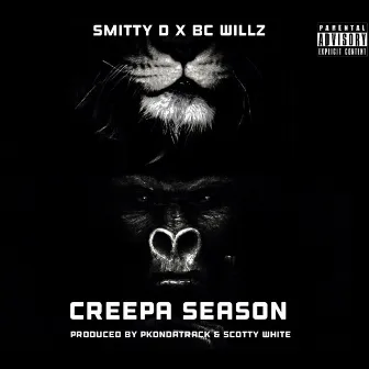 Creepa Season by BC Willz