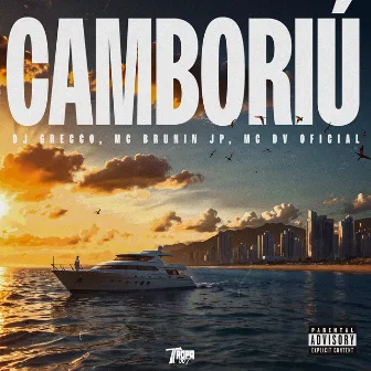 Camboriú by Mc Brunin JP