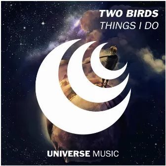 Things I Do by Two Birds