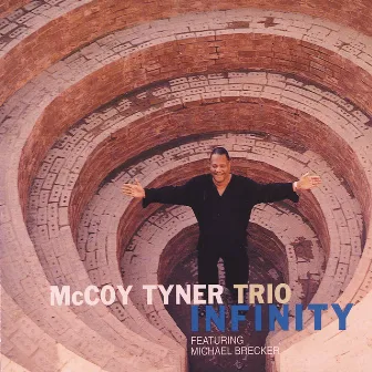 Infinity by McCoy Tyner Trio