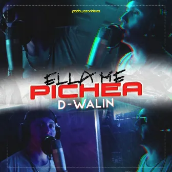 Ella me pichea by D-Walin