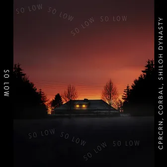 So Low by CORBAL