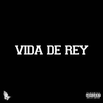 Vida de rey by Black