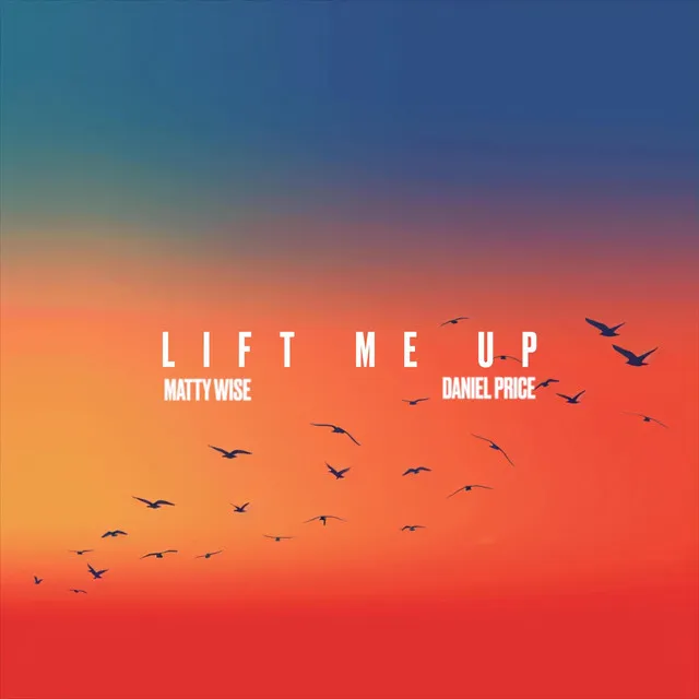 Lift Me Up