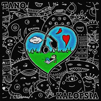 KALOPSIA by Tano