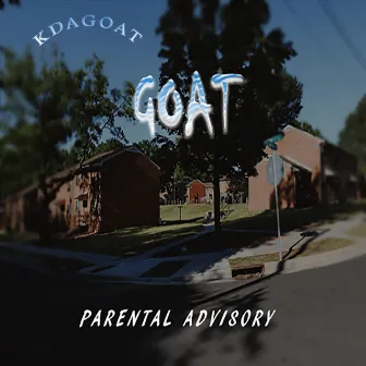 GOAT by Kdagoat