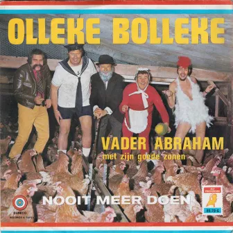 Olleke Bolleke / Nooit Meer Doen by Unknown Artist