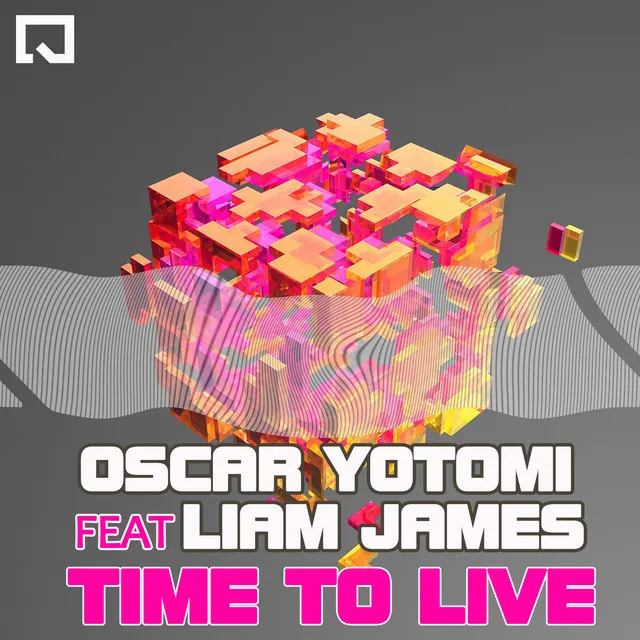 Time to Live - Original Mix