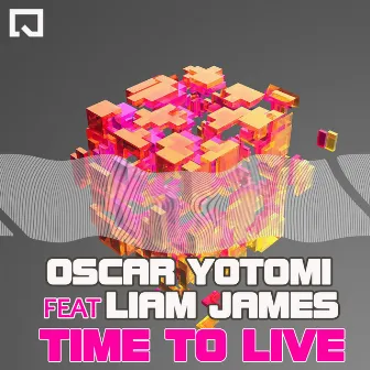 Time to Live by Oscar Yotomi