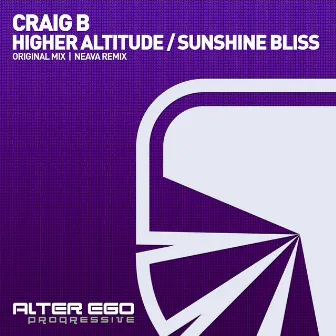 Higher Altitude / Sunshine Bliss by Craig B