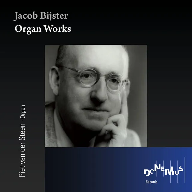 Jacob Bijster Organ Works