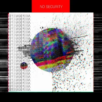 No Security by XPERA