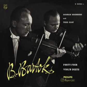 Bartok: 44 Duos for Two Violins (Herman Krebbers Edition, Vol. 12) by Theo Olof