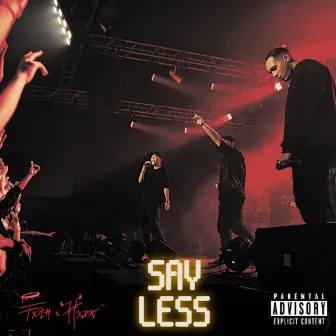 Say Less by FXITH