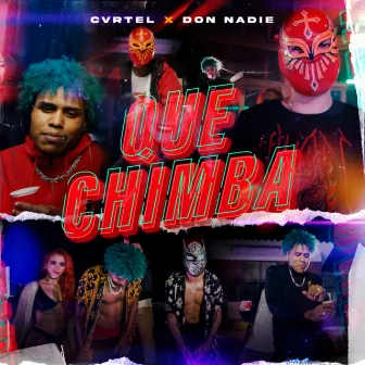 Una Chimba by Don Nadie