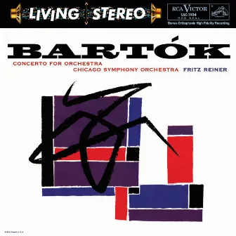 Bartok: Concerto for Orchestra; Music for Strings, Percussion & Celesta; Hungarian Sketches by Fritz Reiner