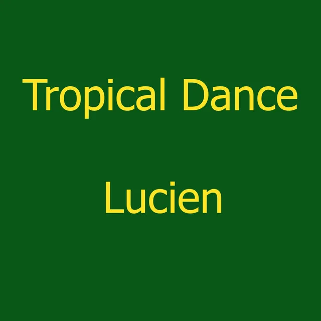 Tropical Dance