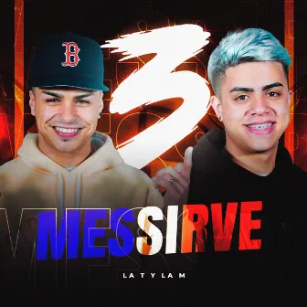 Messirve Mix 3 by La T y La M