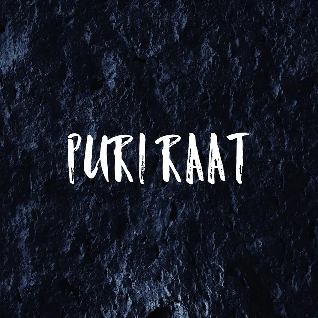 PURI RAAT - Freestyle