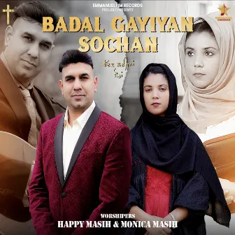 Badal Gayiyan Sochan by Happy Masih