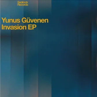 Invasion EP by Yunus Guvenen