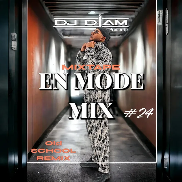 INTRO // EN MODE MIX 24