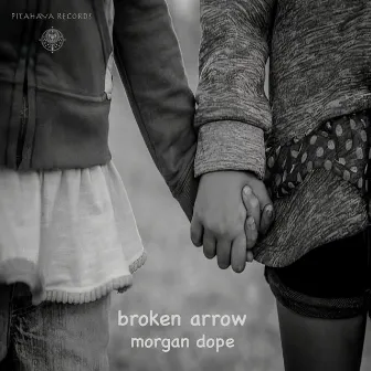 Broken Arrow (Edit) by Morgan Dope