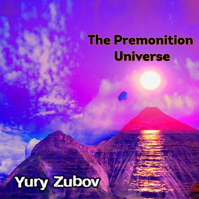 The Premonition Universe (Radio Edit)