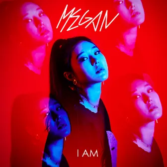 I Am by Megan Lee