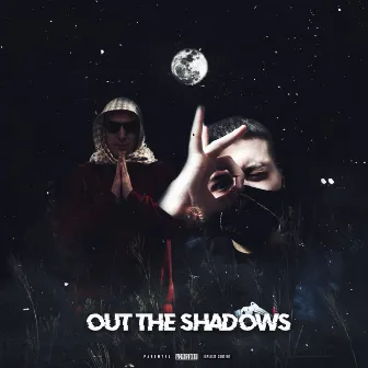 Out the Shadows by Prais