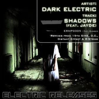 Shadows by Dark Electric