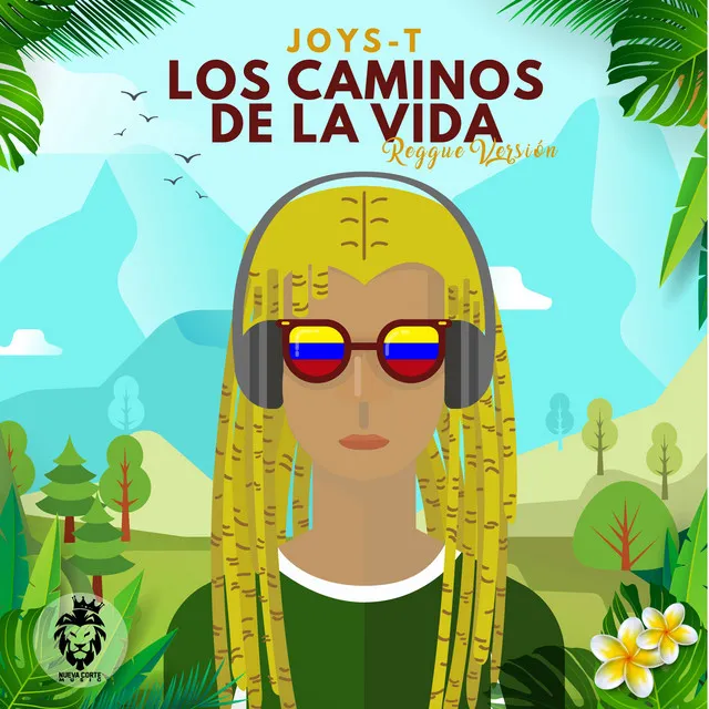 Los Caminos de la Vida - Versión Reggae