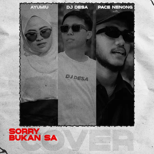 Sorry Bukan Sa - Cover