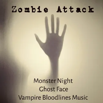 Zombie Attack - Monster Night Ghost Face Vampire Bloodlines Music with Terror Dubstep Electro Sounds by Halloween Tribe