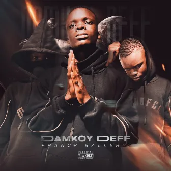 Damkoy Deff by Franck Baller'z