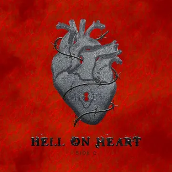 Hell On Heart / Side C by Kheyzine