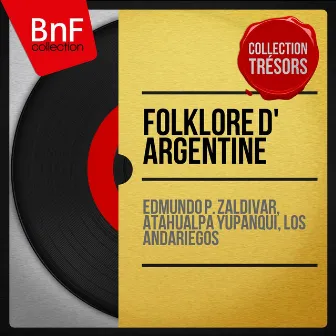 Folklore d' Argentine (Mono Version) by Los Andariegos