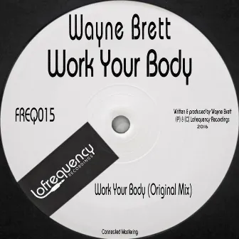 Work Your Body by Wayne Brett