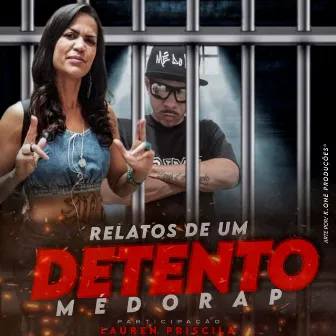 Relatos de um Detento by Lauren Priscila