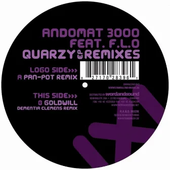 Quarzy EP Remixes feat. F.L.O by Andomat 3000