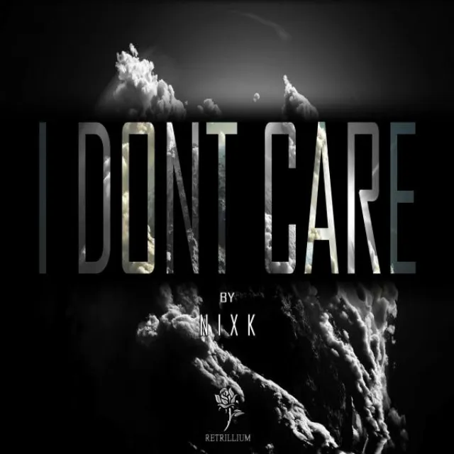 I Don't Care - Original Mix