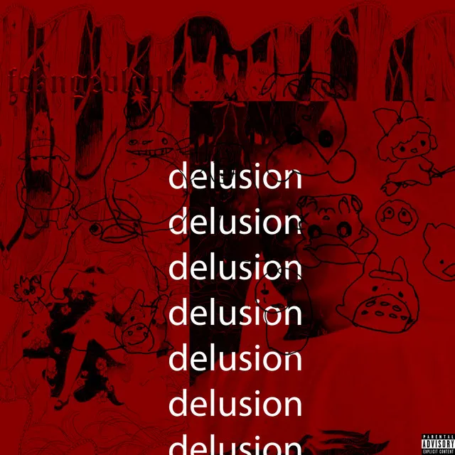 Delusion